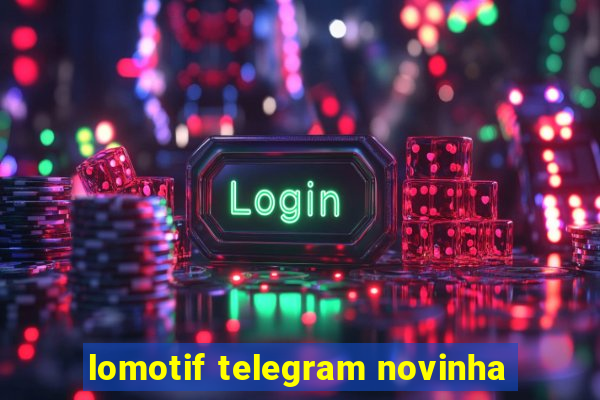 lomotif telegram novinha